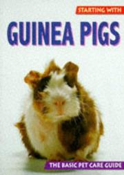 Starting with guinea pigs