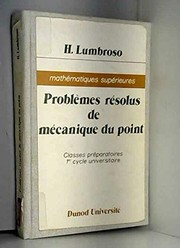 Problèmes résolus de mécanique du point by Hubert Lumbroso