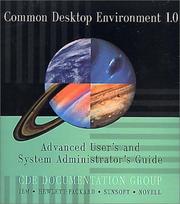 Common Desktop Environment 1.0 by Cde Documentation Group