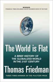 Cover of: The World Is Flat by Thomas Friedman
