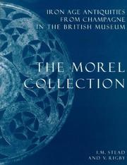 The Morel collection : Iron Age antiquities from Champagne in the British Museum