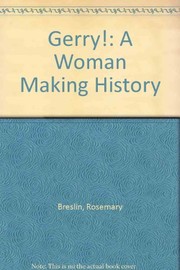 Cover of: Gerry!: a woman making history