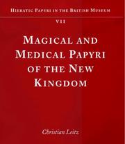 Cover of: Magical and Medical Papyri of the New Kingdom (Hieratic Papyri in the British Museum) by Christian Leitz