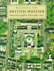 Cover of: Building the British Museum
