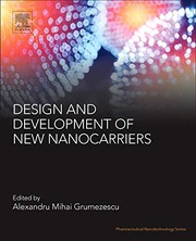 Cover of: Design and Development of New Nanocarriers