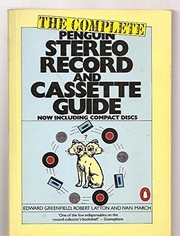 Cover of: The complete Penguin stereo record and cassette guide by Edward Greenfield