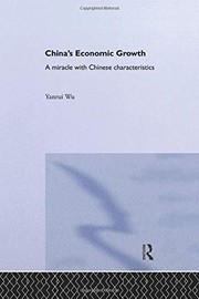 Cover of: China's Economic Growth: A Miracle with Chinese Characteristics