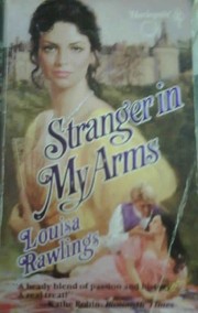 Stranger In My Arms by Louisa Rawlings