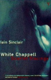 Cover of: White Chappell, scarlet tracings