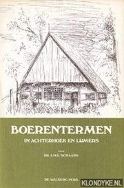 Boerentermen in Achterhoek en Lijmers by A. H. G. Schaars