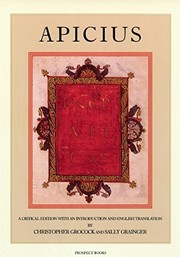 Cover of: Apicius: a critical edition with an introduction and an English translation of the Latin recipe text Apicius