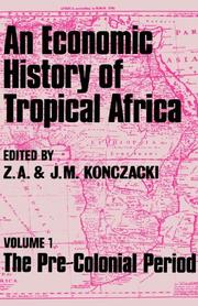 An economic history of tropical Africa