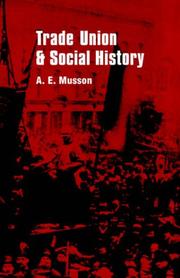 Trade union and social history