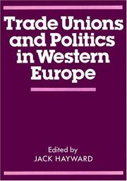 Trade unions and politics in Western Europe