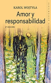 Cover of: Amor y responsabilidad