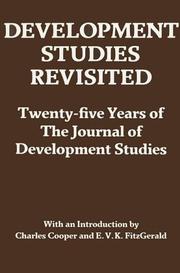 Cover of: Development studies revisited: twenty-five years of the Journal of development studies
