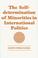 Cover of: The self-determination of minorities in international politics