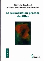 Cover of: La sexualisation précoce des filles: essai