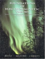 Foundations of electromagnetic theory by John R. Reitz