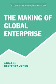 The making of global enterprise