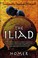 Cover of: Iliad : (the Stephen Mitchell Translation)