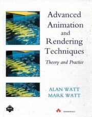 Cover of: Advanced animation and rendering techniques: theory and practice