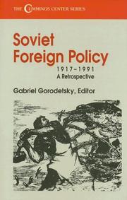 Cover of: Soviet foreign policy, 1917-1991: a retrospective