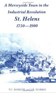 A Merseyside town in the Industrial Revolution : St. Helens, 1750-1900