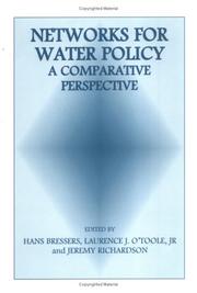 Cover of: Networks for water policy: a comparative perspective