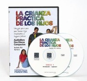 Cover of: La Crianza Practica de Los Hijos Audio CD