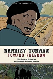 Cover of: Harriet Tubman: Toward Freedom