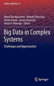 Cover of: Big Data in Complex Systems: Challenges and Opportunities