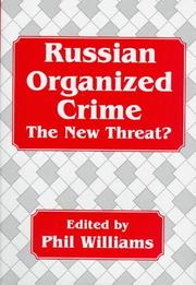 Russian organized crime : the new threat?