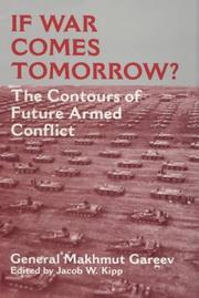 Cover of: If war comes tomorrow?: the contours of future armed conflict
