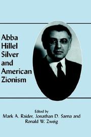 Cover of: Abba Hillel Silver and American Zionism