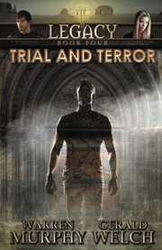 Cover of: Legacy, Book 4: Trial and Terror