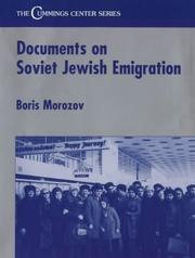 Cover of: Documents on Soviet Jewish Emigration (Cummings Center Series)