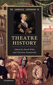 Cover of: The Cambridge companion to theatre history