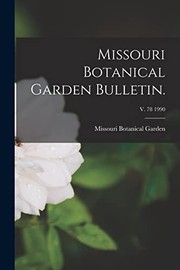 Cover of: Missouri Botanical Garden Bulletin. ; V. 78 1990