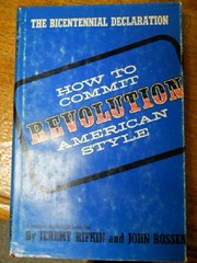 Cover of: How to Commit Revolution American Style