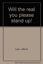 Cover of: Will the real you please stand up!