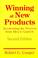 Cover of: Winning at new products