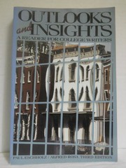 Cover of: Outlooks and Insights: A Reader for College Writers