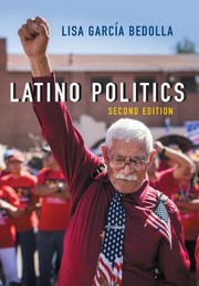 Latino politics by Lisa García Bedolla