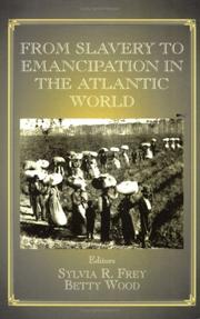 From slavery to emancipation in the Atlantic world