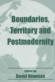 Boundaries, Territory and Postmodernity (Cass Studies in Geopolitics) by David Newman