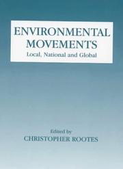 Environmental movements : local, national and global