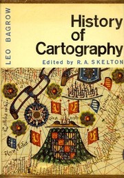 History of Cartography by Leo Bagrow, R. A. Skelton