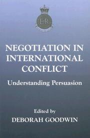 Negotiation in international conflict : understanding persuasion