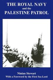 Cover of: The Royal Navy and the Palestine Patrol (Whitehall Histories. Naval Staff Histories.)